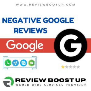 Buy Negative Google Reviews