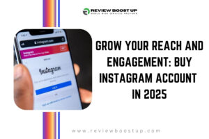 Read more about the article Grow Your Reach and Engagement Buy Instagram Account